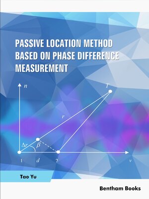 cover image of Passive Location Method Based on Phase Difference Measurement